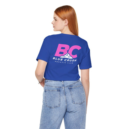 Blue Crush - Unisex Jersey Short Sleeve Tee - Pink logo