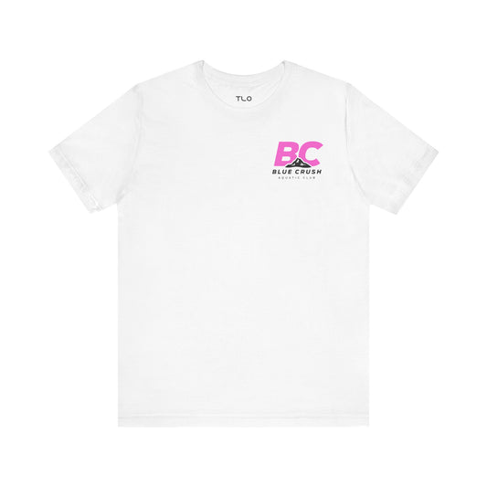 Blue Crush - Unisex Jersey Short Sleeve Tee - Pink logo