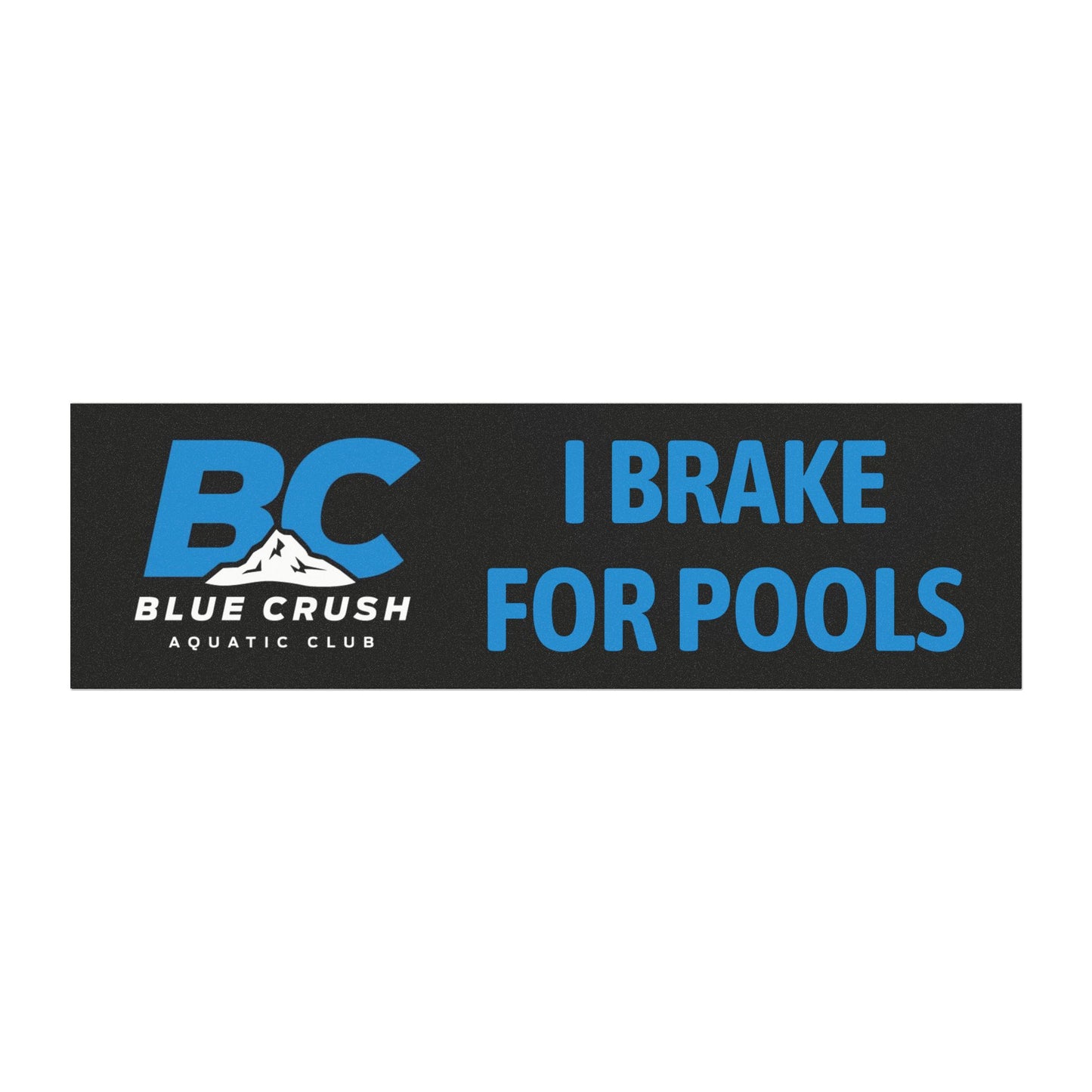 Blue Crush - Car Magnet - 'I Brake for Pools'